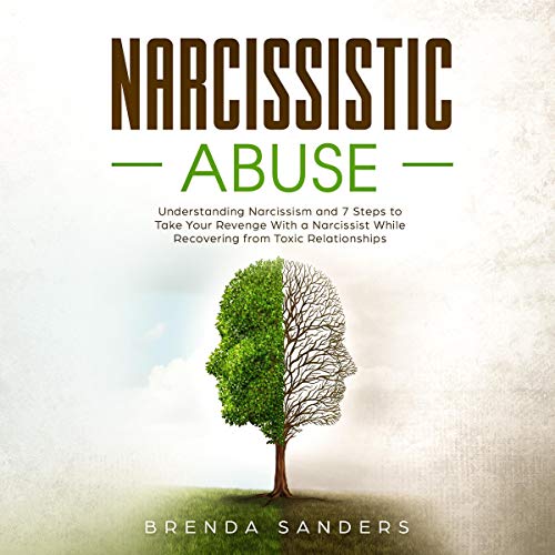 Narcissistic Abuse by Brenda Sanders